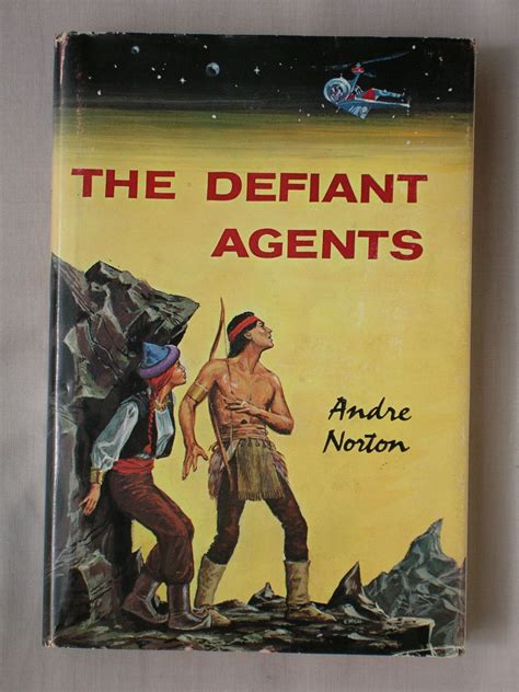 The Defiant Agents By Norton Andre Very Good Hard Cover 1962 First Edition Mind Electric