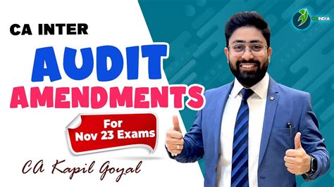 Ca Inter Audit Amendments For Nov Exam By Ca Kapil Goyal Youtube