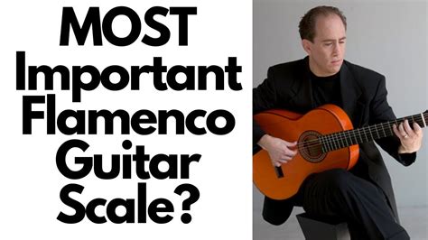 The Most Important Scale For Flamenco Spanish Guitar Beginner Flamenco Guitar Lesson Youtube