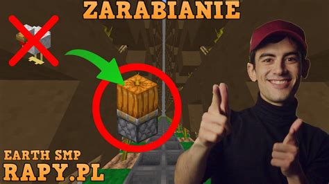 Nowy najlepszy sposób na kase na Earth SMP RAPY PL YouTube