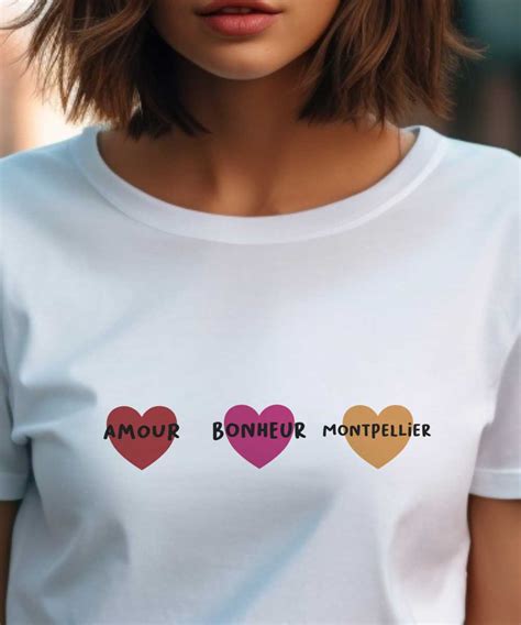 T Shirt Amour Bonheur Montpellier