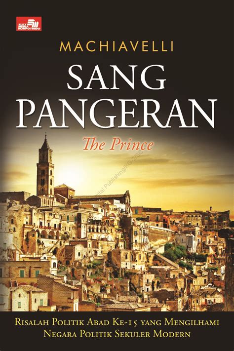 Kepingan Arya Review Buku The Prince Sang Pangeran Niccolo Machiavelli