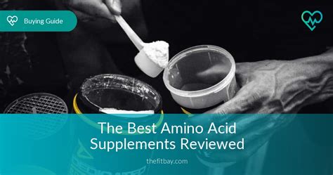 Best Amino Acid Supplements Reviewed in 2019 - TheFitBay