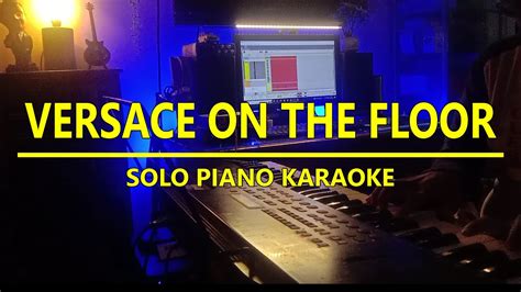 Versace On The Floor Bruno Mars【karaoke Version】 Solo Piano With Lyrics ♬ Instrumental Youtube