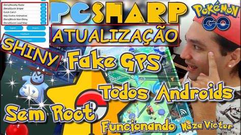 FAKE GPS JOYSTICK PARA POKEMON GO ATUALIZAÇÃO PGSHARP SHINY RADAR