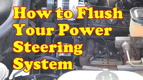 How To Flush Your Power Steering System Works On ANY Vehicle Used A