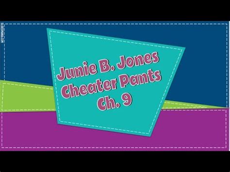 Junie B Jones Cheater Pants Ch Sleeping On It Youtube