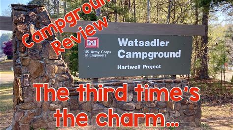 Watsadler Campground Review The Third Time Is The Charm Youtube