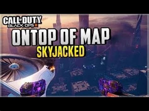 Black Ops Skyjacked Fully Ontop Of The Map Online Bo Multiplayer