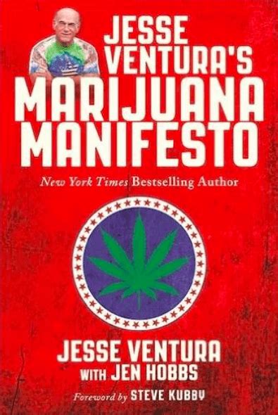 Jesse Ventura Book Marijuana Manifesto - One Percenter Bikers