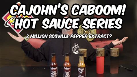 Cajohn S Fiery Foods Caboom Hot Sauce Series Youtube