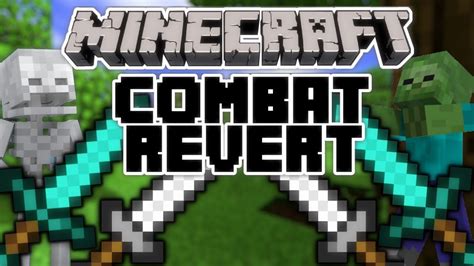 Minecraft Combat Update Revert Youtube