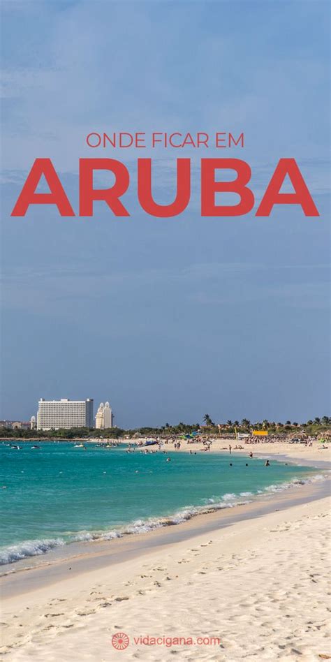 Onde Ficar Em Aruba 4 Melhores Praias Para Se Hospedar Artofit