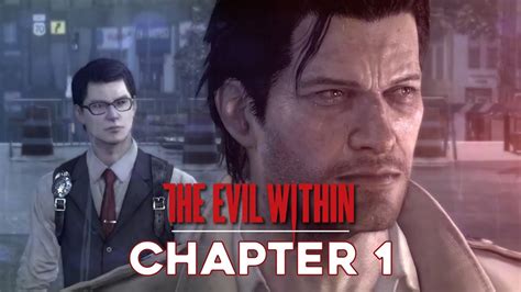 The Evil Within Gameplay Walkthrough Chapter An Emergency Call