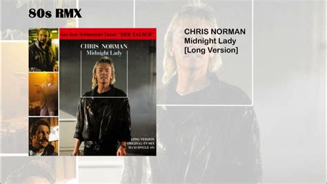 Chris Norman Midnight Lady [long Version] Youtube