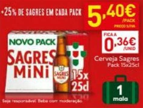 Promo O Cerveja Sagres Mini X Cl Em Recheio