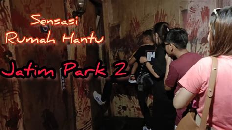 Explore Rumah Hantu Jatim Park Youtube