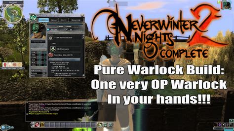 Neverwinter Nights Pure Warlock Build Youtube