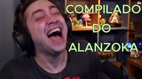 Compilado Do Alanzoka Melhores Momentos Youtube