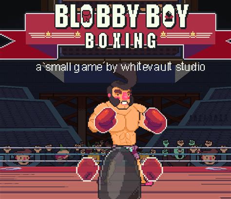 Blobby Boy Boxing by WhiteVault