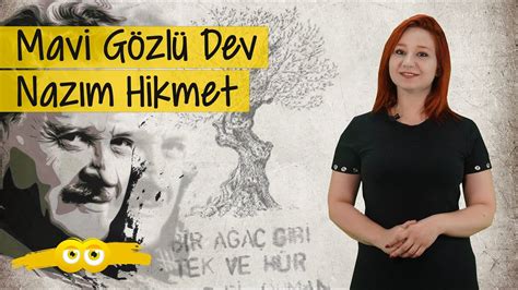 Mavi Gözlü Dev Nazım Hikmet YouTube