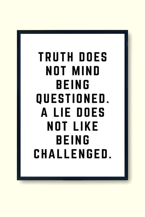 Truth Does Not Mind Being Questioned Printable Instant Etsy