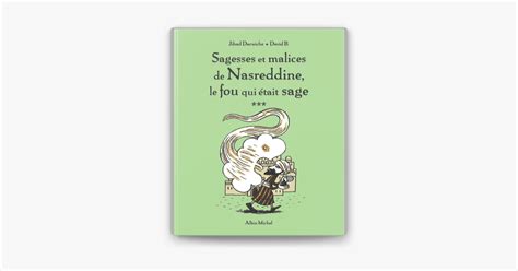 Sagesses et malices de Nasreddine le fou qui était sage tome 3 trên