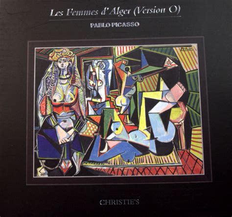 Christies Pablo Picasso Les Femmes D Alger Version O Single Lots Catalog Auction Catalogs