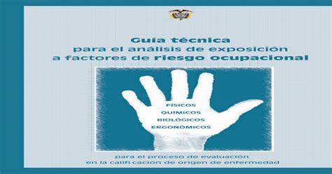 Guia Tecnica Exposicion Factores Riesgo Ocupacional 1 Pdf Document