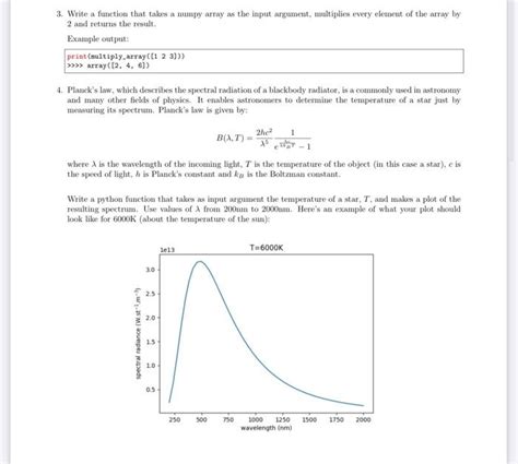 Solved 3 Write A Function That Takes A Numpy Array As The