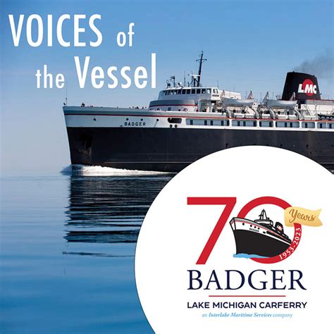 “Voices of the Vessel” Podcast Dives Into History of SS Badger Ferry ...