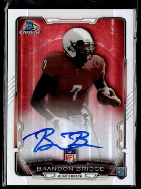 Bowman Chrome Recrue Auto R Fracteur Brandon Bridge Rcra Bb