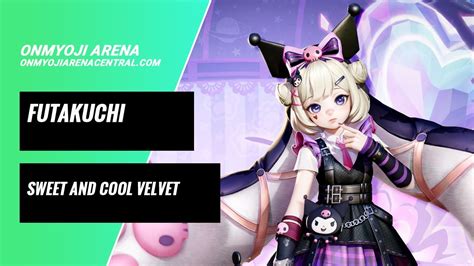 New Skin Futakuchi Sweet And Cool Velvet Trailer Onmyoji Arena