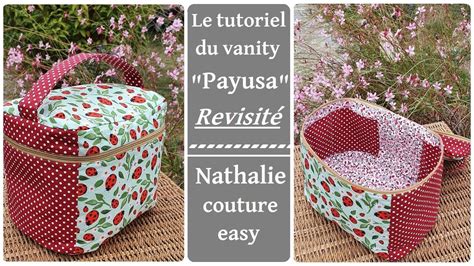 Le Tutoriel Du Vanity Payusa Revisit Avec Des Poches Int Rieur