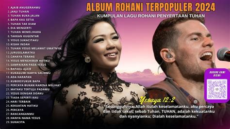 Kumpulan Lagu Rohani Jam Nonstop Menyentuh Hati Lagu Rohani Terbaik