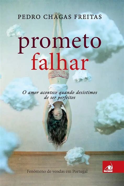 Prometo Falhar Pedro Chagas Freitas Livro Resumido