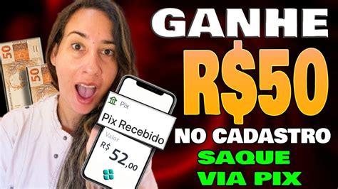 Ganhe R No Cadastro Via Pix App Novo Pagando No Cadastro