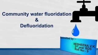 Water Fluoridation Defluoridation Ppt