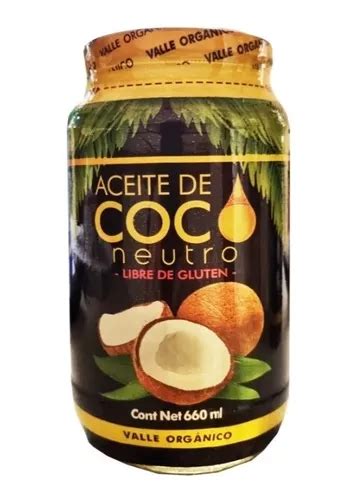 Aceite De Coco Neutro Valle Organico X660 Ml Sin Tacc MercadoLibre