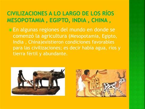 PPT Las civilizaciones agrícolas de oriente y las civilizaciones de