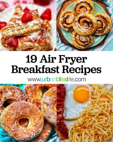 19 Air Fryer Breakfast Recipes Urban Bliss Life