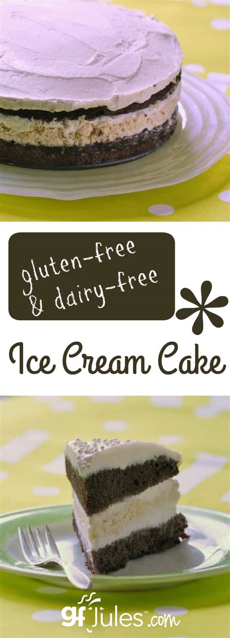 Gluten Free Dairy Free Ice Cream Cake gfJules.com - Gluten free recipes ...