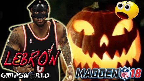 MADDEN 18 MOST FEARED LEBRON JAMES LIVE TALKING MUT 18 MOST FEARED