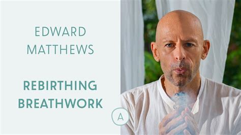 Profound And Healing Rebirthing Breathwork Sessions With Edward YouTube