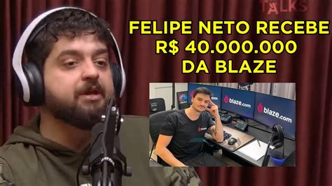 Monark Fala Sobre Contrato Do Felipe Neto A Blaze Youtube