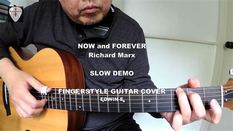 Now And Forever Richard Marx Fingerstyle Slow Demo Guitar Cover Youtube