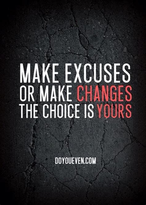 Stop Making Excuses Quotes. QuotesGram