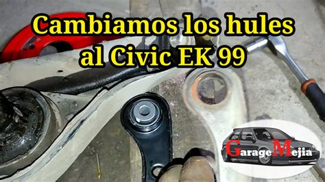 Bujes De Suspenci N Trasero Da Ados Como Cambiarlos Al Honda Civic Ek