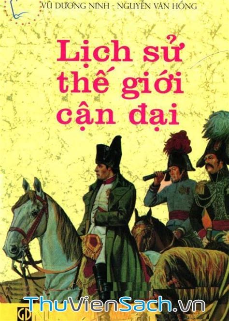 Đọc sách Lịch Sử Thế Giới Cận Đại online, Thư Viện Sách Điện Tử