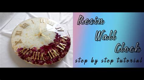 How To Preserve Flower In Resin Wall Clock How To Make Resin Wall